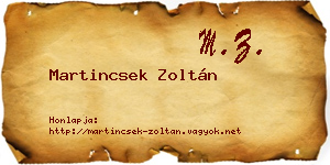 Martincsek Zoltán névjegykártya